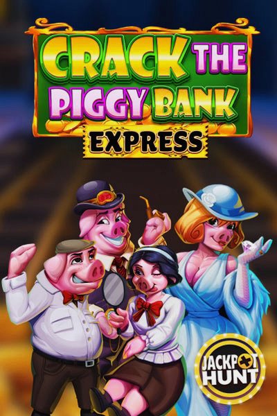 Machine Crack The Piggy Bank Express sur Kingmaker Casino